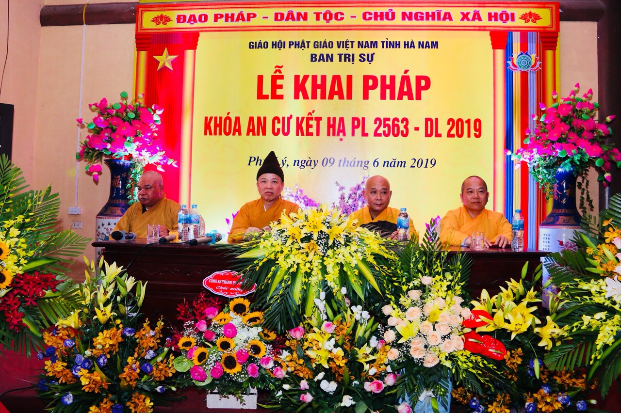 Hạ trường GHPGVN tỉnh Hà Nam đã  long trọng diễn ra lễ khai pháp khóa an cư kết hạ PL. 2563 – DL. 2019. PL. 2563 - DL. 2019 